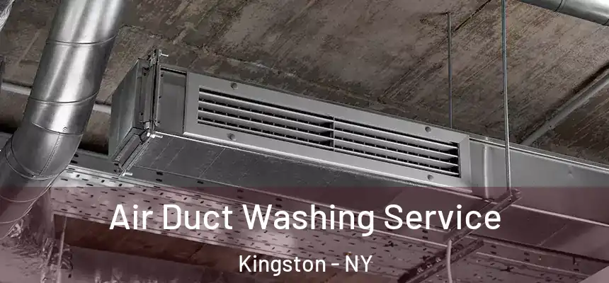 Air Duct Washing Service Kingston - NY